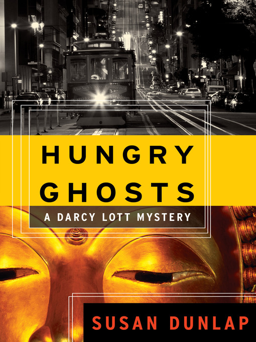 Title details for Hungry Ghosts by Susan Dunlap - Available